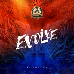 Theory - Evolve (淬炼)•World Champion 2020 KOG