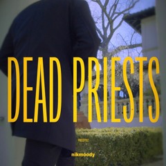 Dead Priests