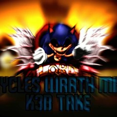 Cycles Wrath Mix/False Cycles (K3B Take) [Og by Davidex]