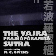 Vajra Prajñāpāramitā Sūtra - Recitation 8-3-2022