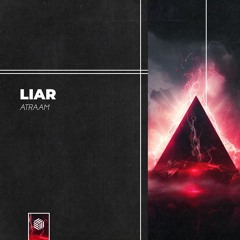 Atraam - Liar