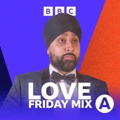 BBC Asian Network - Love Friday Mix 2023