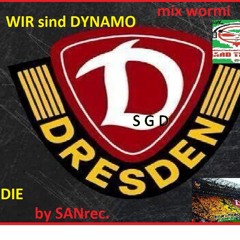 WiR Sind DYNAMO Die SGD (mix Wormi)bySANrec.
