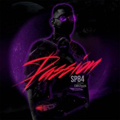 Passion - Sp84 Ft Emily Zuzik