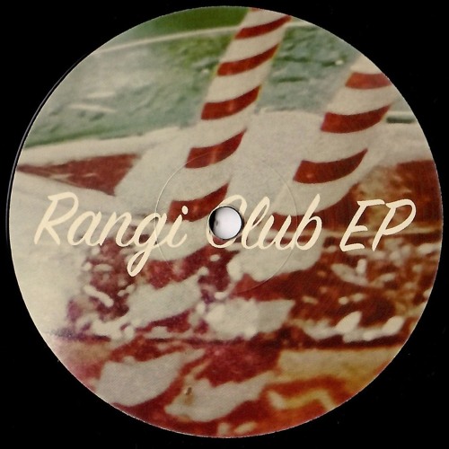 Chassé / Rangi Club EP Chassé / Rangi Club EP