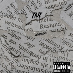 TNT- $entences