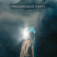 Progressive Party #002