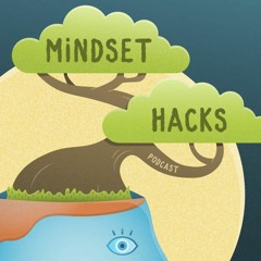 Mindset Hacks: Self-Motivation