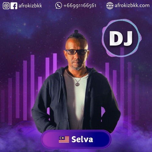 DJ Selva - Afrokiz Bangkok 2025 Sunday Closing