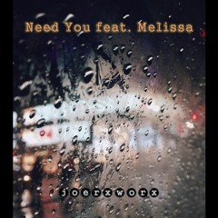 Need You feat. Melissa