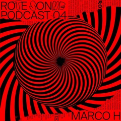 Rote Sonne Podcast 04 | Marco H