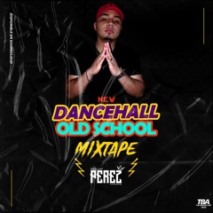 DjPerez - New Dancehall And OldSchool 2020