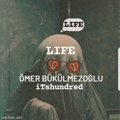 Ömer Bükülmezoğlu - Life  (Deepl Mix) 23