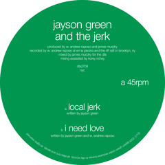 Jayson Green and The Jerk - Local Jerk