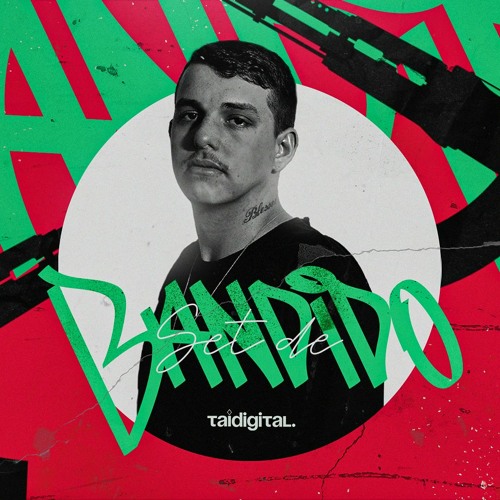 SET DE BANDIDO - RELÍQUIAS - (TAIDigital) 2021