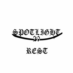 REST (prod. Spotlight20)