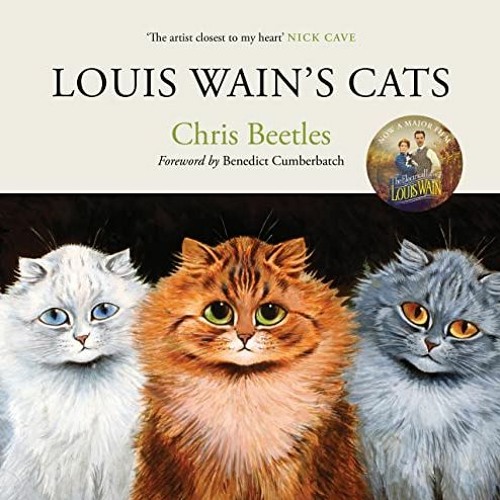 [Free] EBOOK 📨 Louis Wain's Cats by  Chris Beetles &  Louis Wain EPUB KINDLE PDF EBO
