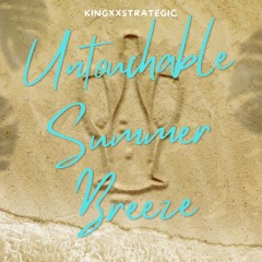 Untouchable Summer Breeze (Instrumental)