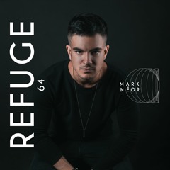 Refuge 064 | Mark Nëor