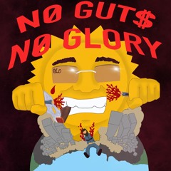 No Guts No Glory