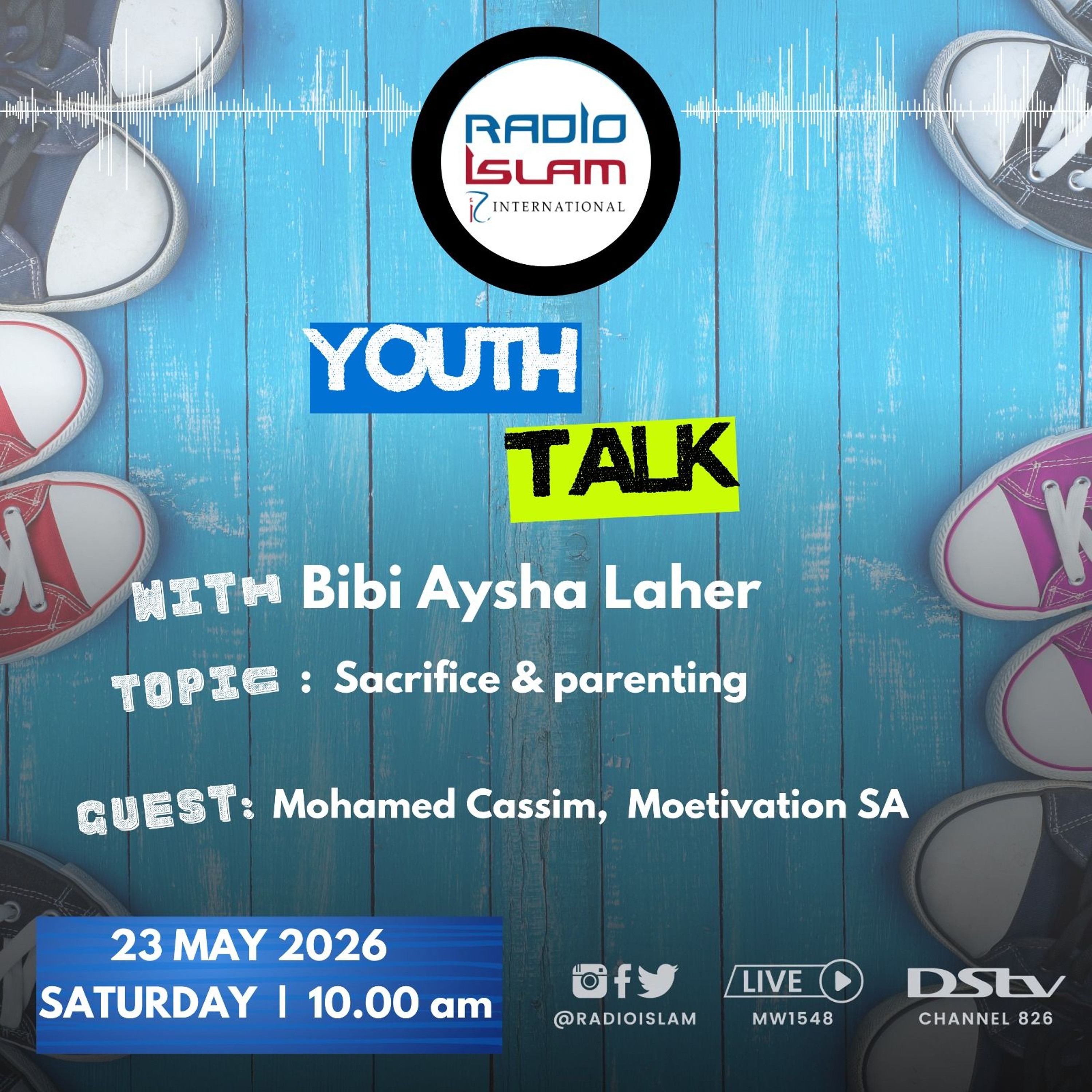 Youth Talk with Bibi Aysha Laher: Sacrifice & parenting Guest: Mohammed Cassim episode artwork