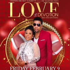 LOVELINE MUZIK LIVE AT LOVE & DEVOTION RED & ANYTHING FEB 9th 2024