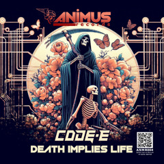 Code-E - Death Implies Life