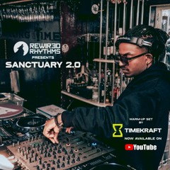 TimeKraft Live @ Rewired Rhythms Presents Sanctuary 2.0 (22|07|2023)