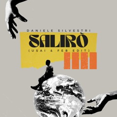 Daniele Silvestri - Salirò (USAI & Feb Edit)