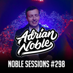 Afro EDM Liveset 2023 | #33 | Noble Sessions #298 by Adrian Noble