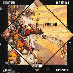 JERICHO � Lee Steven x Zanyia x Vic Legend � prod. by GhostZed