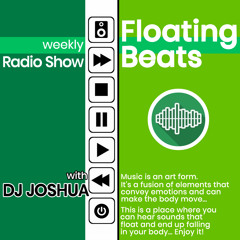 DJ Joshua @ Floating Beats Radio Show 637