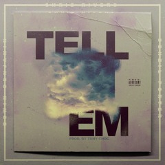 OCD (Oswin Benjamin x Chris Rivers x Denzil Porter) "TELL EM"