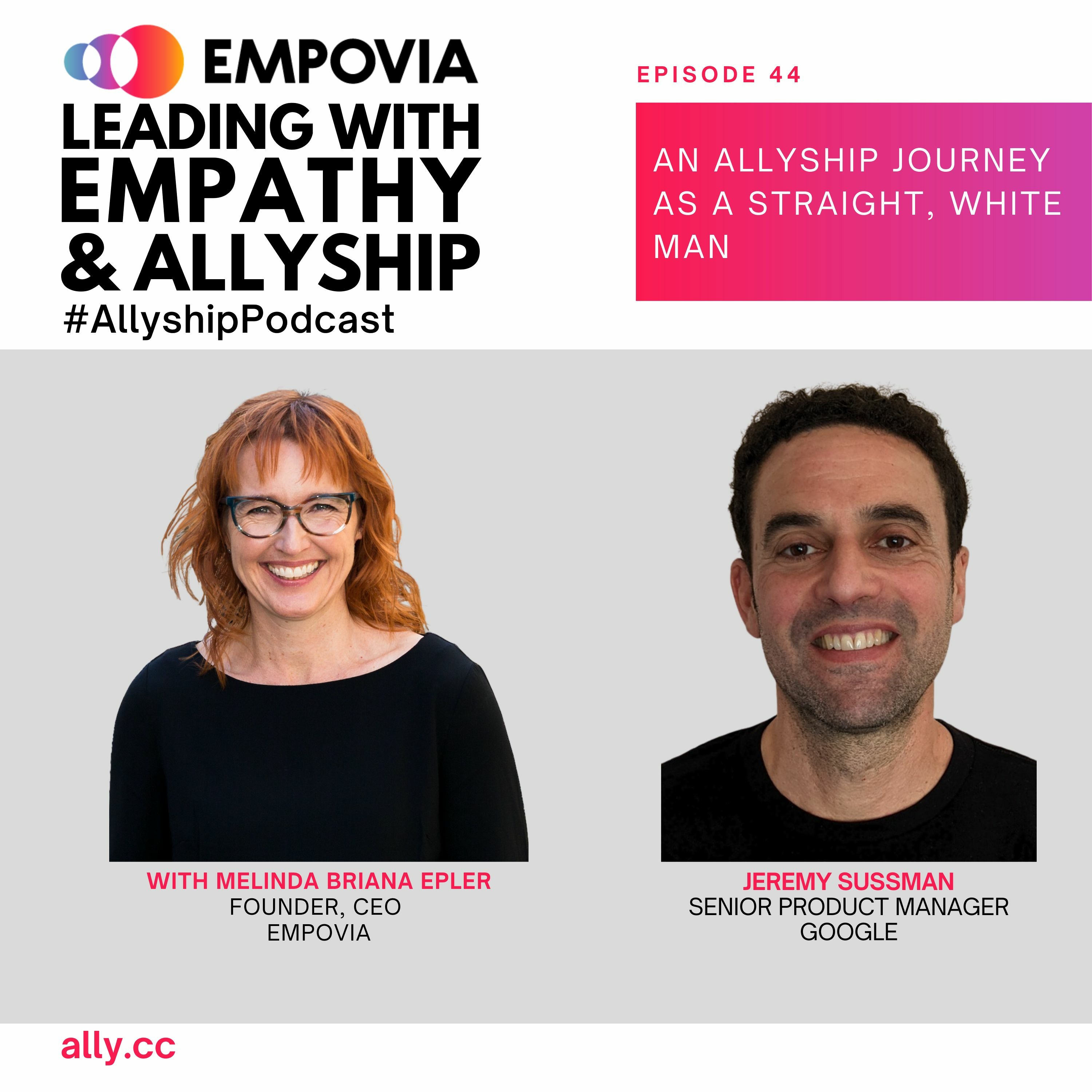 Leading with Empathy & Allyship Podcast