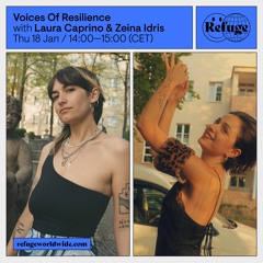 Voices Of Resilience - Laura Caprino & Zeina Idris - 18 Jan 2024