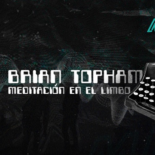 Mutual Podcast 02 // Brian Topham - Meditación en el Limbo