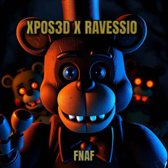 XPOS3D X RAVESSIO FNAF (FREE DL)