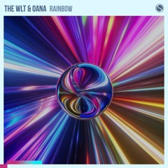 The WLT & OANA - Rainbow