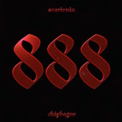 888 - chipbagov (feat. SCARIONIX)