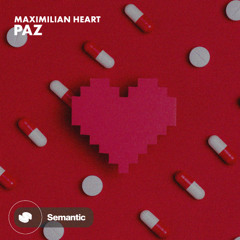 Maximilian Heart - Paz