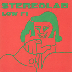 Low Fi (2022 Remaster)