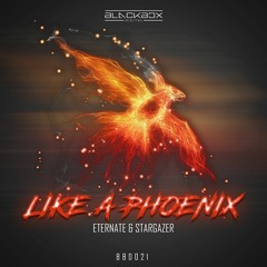 Eternate & Stargazer - Like A Phoenix (Original Mix)