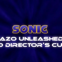 Sonic: Nazo Unleashed DX Intro Theme