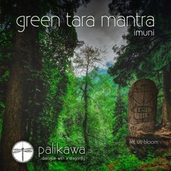 Green Tara Mantra - Let us bloom (Dalai Lama blessing)- 그린타라 티벳 만트라