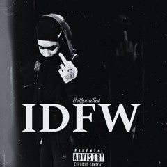 IDFW - Selfpaidlol