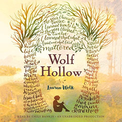 [DOWNLOAD] EPUB 📂 Wolf Hollow by  Lauren Wolk,Emily Rankin,Listening Library [EBOOK