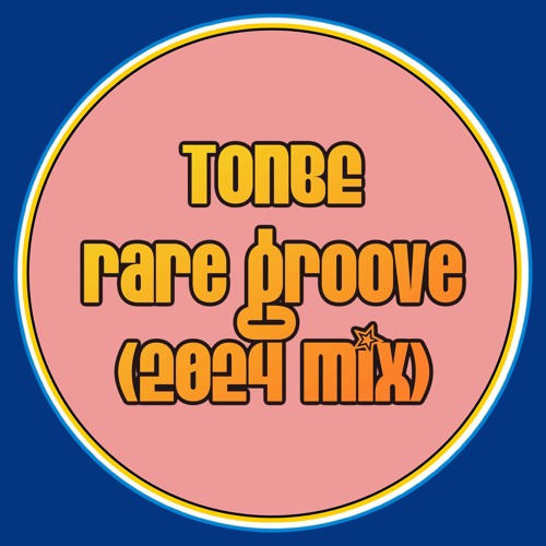 Tonbe - 2024 Mix