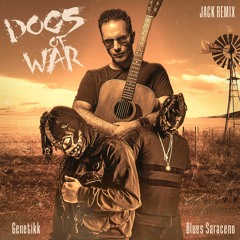 Genetikk feat. Blues Saraceno - Dogs Of War Remix 2023  I JACK REMIX