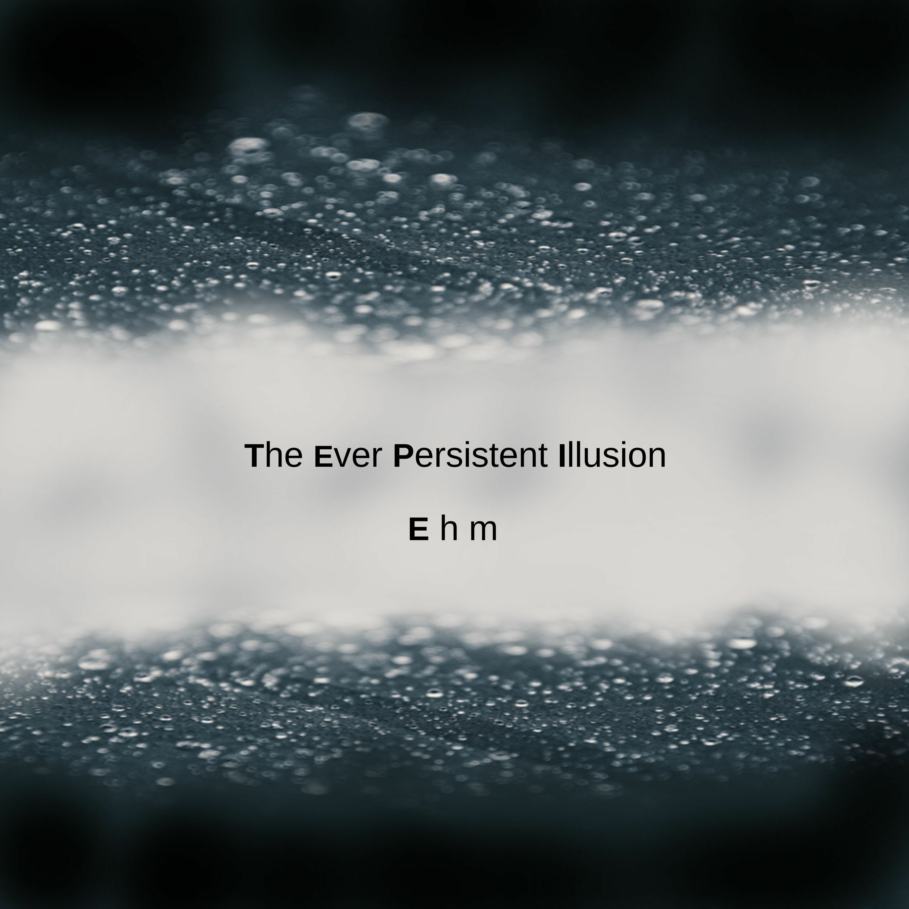 The Ever Persistent Illusion episode artwork