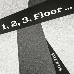 1, 2, 3, Floor ...